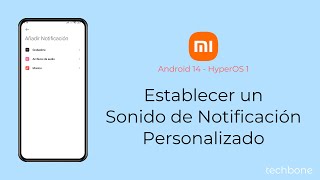 Establecer un Sonido de Notificación Personalizado  Xiaomi Android 14  HyperOS 1 [upl. by Leonardo57]