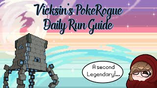 The Second of Three Legends PokéRogue Daily Run Guide [upl. by Fosque284]