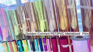 Golden Colored PETPVC Metalized Film [upl. by Veradi]