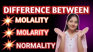 Difference between MOLARITYMolality NORMALITY ✅ [upl. by Einahpetse]