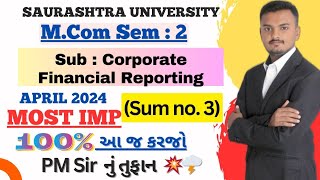 Saurashtra University Mcom sem  2 Sub  Corporate FinancialReporting  Most IMP sum no 3 [upl. by Baxy]