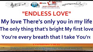 ENDLESS LOVE KARAOKE LYRICS BY LIONEL RICHIE AND DIANA ROSS [upl. by Lilian]