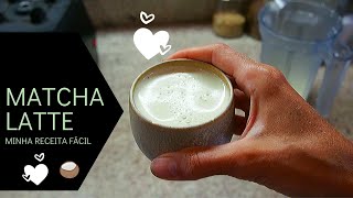 Matcha Latte  minha receita fácil [upl. by Tybie]