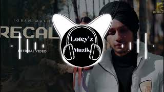 Recall BASS BOOSTED🎧 Joban Malhi  Real Artz  New Punjabi Song 2022  Latest Punjabi song 2022 [upl. by Adilem]