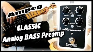 Ampeg Classic Analog Bass Preamp [upl. by Anuahs]