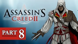 Assassins Creed 2 Walkthrough Part 8  What Goes Around AC2 Lets Play Gameplay [upl. by Sadoc]