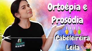 ORTOÉPIA E PROSÓDIA [upl. by Blodget]