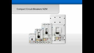 Compact circuit breakers  NZM [upl. by Nirtiak]