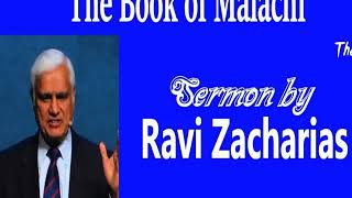 Malachi The Faithful God And The Disconnected People  Dr Ravi Zacharias [upl. by Emiolhs]