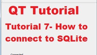 QT C GUI Tutorial 7 How to connect Qt to SQLite [upl. by Zilvia]