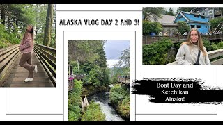 Boat day and Ketchikan Alaska [upl. by Christabel]