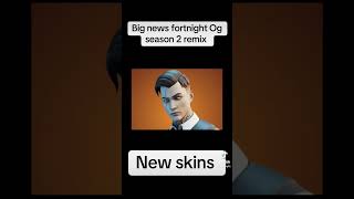 Big fortnite news next season fortnite newskins leakskins chapterevent ogfortnitechapter2 [upl. by Ainar]