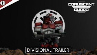 Coruscant Guard quotThe Fight for Freedom Begins quot  Division trailer [upl. by Ledda]