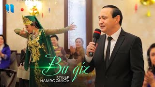 Oybek Hamroqulov  Bu qiz  Ойбек Хамрокулов  Бу киз consert version [upl. by Yellehs]