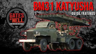 CTA Gates of Hell Ostfront BM31 Katyusha GuideRating [upl. by Akihsar930]