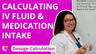 Calculating IV Fluid and Medication Intake Dosage Calculation for Nursing Students  LevelUpRN [upl. by Freida]