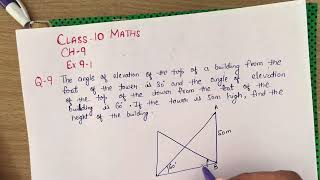 Class 10 Maths Chapter 9 Application Of Trigonometry Ex 91 Question 9 and 10 [upl. by Hannibal]