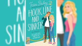 Hook Line and Sinker by Tessa Bailey  Romance Novels [upl. by Nehemiah]