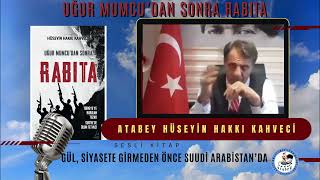 18  UĞUR MUMCUDAN SONRA RABITA ATABEY HÜSEYİN HAKKI KAHVECİ [upl. by Gibbeon]