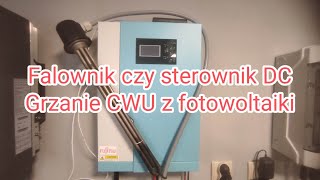 Podgrzewanie wody Czym zasilić grzałkę CWU [upl. by Yespmed446]