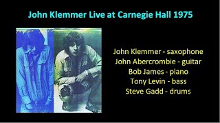 John Klemmer Live at Carnegie Hall 1975 [upl. by Georgena]