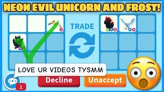 WOAH 😲😲 I GOT NEON EVIL UNICORN WITH FROST DRAGON DID A FAN ACCEPTED A LOSE TRADE Adopt me Trading [upl. by Haberman]