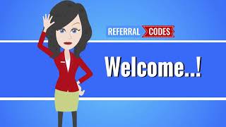 Welcome to Referral Codes [upl. by Yoshio]