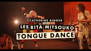 CatherineRingerOfficiel chante Les Rita Mitsouko  Tongue Dance Live à la Philharmonie de Paris [upl. by Drarrej465]