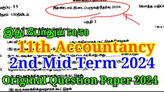 11th Accountancy Second Mid Term question Paper 2024  Important Original  11th Accountancy [upl. by Eidassac]