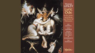 Linley II A Lyric Ode on the Spirits of Shakespeare Pt 1 No 3 Air Come Then O Fancy [upl. by Ursas]