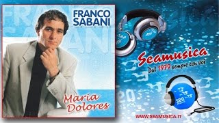 Franco Sabani  Il cuore non si comanda  Official Seamusica [upl. by Sofia]