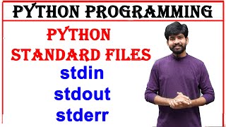 standard files in python  stdin stdout stderr  standard input standard output standard error [upl. by Atiuqehc389]