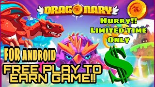 NEW PLAY TO EARN GAMESDRAGONARY HOW TO DOWNLOAD TUTORIAL [upl. by Adnirual]