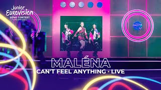 Maléna  Can’t Feel Anything  LIVE  Junior Eurovision 2022 [upl. by Brenda]