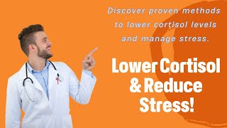 6 Ways To Lower Cortisol Levels – Cortisol Stress Hormone [upl. by Aliemaj]