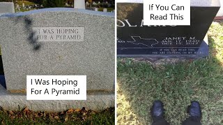 Funniest Tombstones That Really Exist [upl. by Biel]