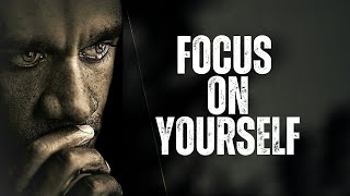 FOCUS ON YOU  Best Motivational Video for Success [upl. by Calmas]