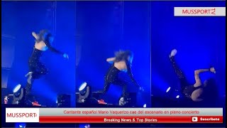 ¡Trancazo Cantante español Mario Vaquerizo cae del escenario en pleno concierto [upl. by Racso]