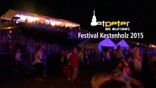 Festival St Peter at Sunset  Kestenholz 2015 [upl. by Vite365]