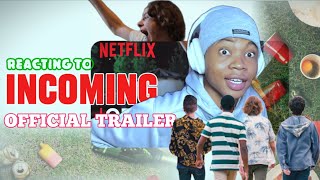 INCOMING  Netflix  OFFICIAL TRAILER  my REACTION “Mind Blowing Work” [upl. by Alisia]