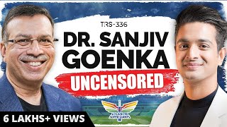 Dr Sanjiv Goenka Aur Ranveer Ka Unfiltered Podcast  Family Legacy LSG IPL Aur Zindagi  TRS [upl. by Ot]