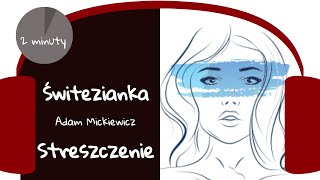 Świtezianka Adam Mickiewicz streszczenie [upl. by Benenson]