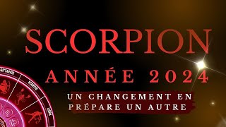 SCORPION ♏ANNÉE 2024 MOIS PAR MOIS  UN CHANGEMENT PRÉPARE UN AUTRE ✨✨✨ [upl. by Raf]