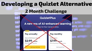 Developing a Quizlet Alternative A 2Month Challenge 1 [upl. by Inalak]