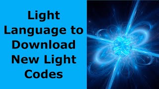 Light Language for October Light Codes [upl. by Annabell671]