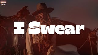 John Michael Montgomery  I Swear Lyrics [upl. by Balas]