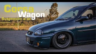 Corsa Wagon  Suspensão a ar  Simples e Objetivo  Car Movie Films [upl. by Ronal35]