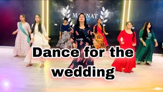 Dance for the wedding  Laung Da Lashkara dance cover  choreography Mannat dance Academy [upl. by Elleinad]