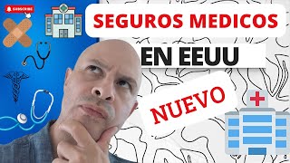 Los seguros medicos en EEUU NUEVO [upl. by Euv633]