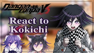 ◕Danganronpa react to 🎞 quotKokichiquot 16 🏁🖤 [upl. by Harewood]